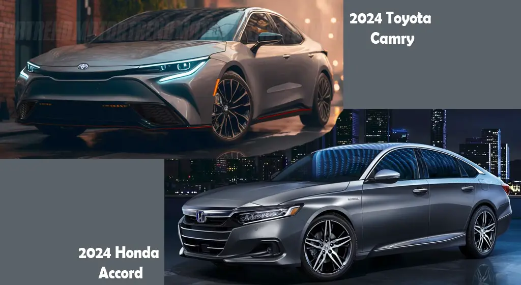 2024 Toyota Camry vs 2024 Honda Accord Comparison Which One to Buy
