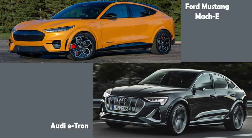 Ford Mustang Mach E vs Audi e Tron comparison which buy