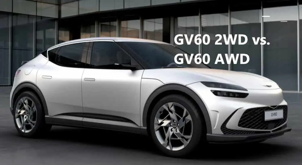 GV60 2wd vs GV60 awd performance which get